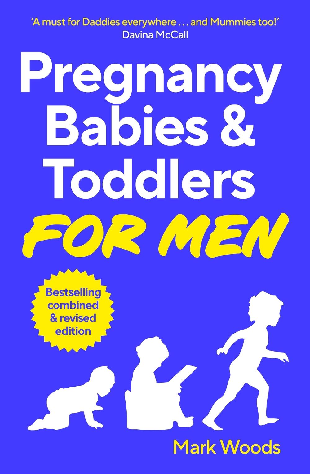 Pregnancy, Babies & Toddlers for Men, 9781399720830