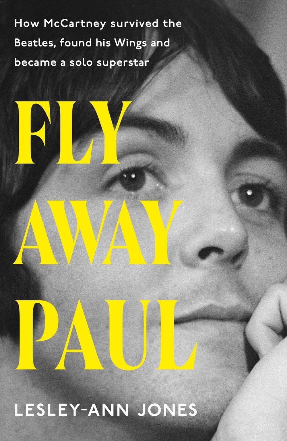 Fly Away Paul by Lesley-Ann Jones - ISBN: 9781399721776