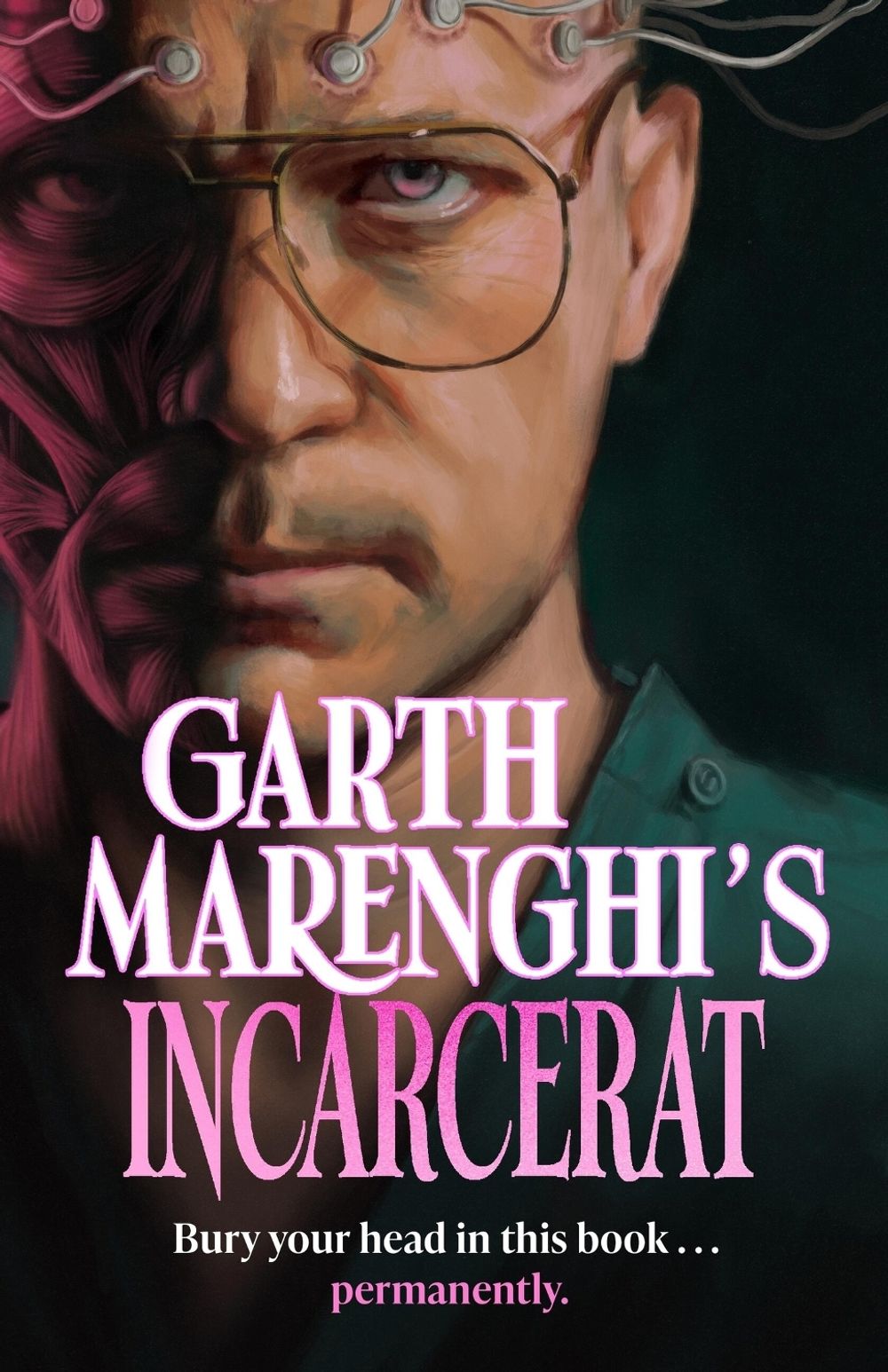 Garth Marenghi's Incarcerat by Garth Marenghi - ISBN: 9781399721929