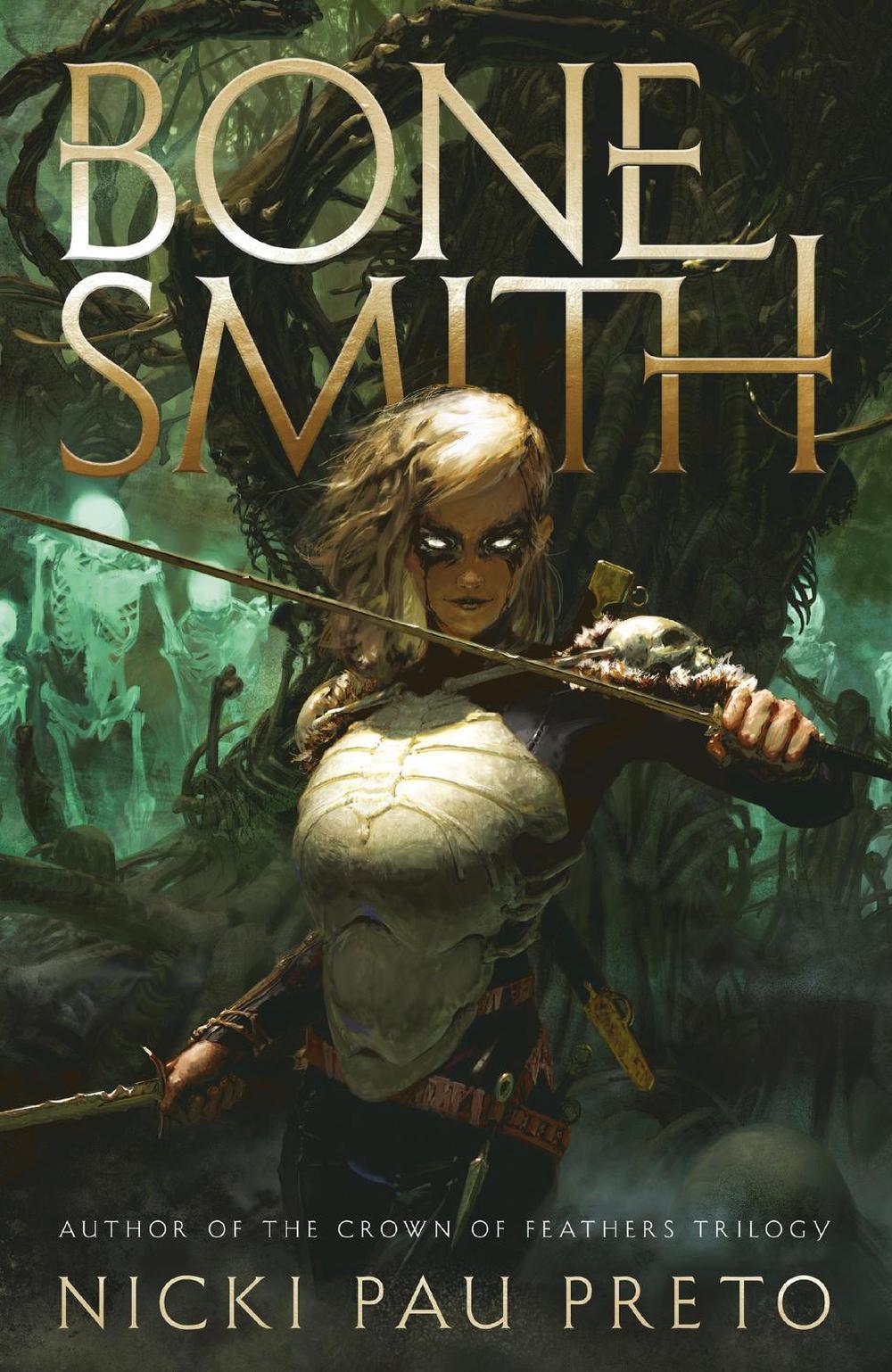 Bonesmith by Nicki Pau Preto - ISBN: 9781399722346