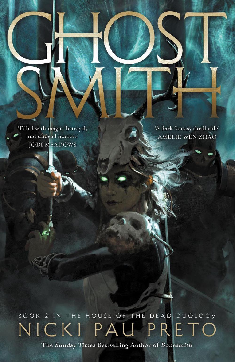 Ghostsmith by Nicki Pau Preto - ISBN: 9781399722438