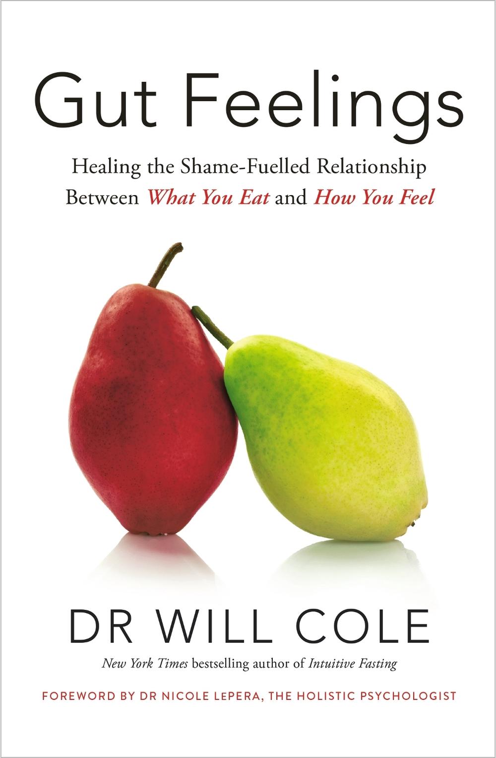 Gut Feelings by Dr Will Cole - ISBN: 9781399724173