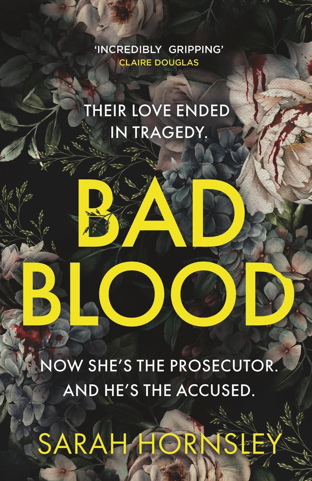 Bad Blood by Sarah Hornsley - ISBN: 9781399725873