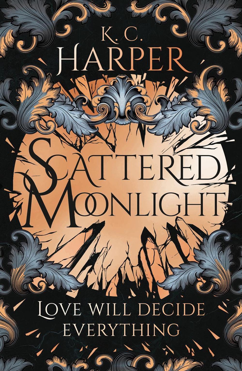 Scattered Moonlight by K.C. Harper - ISBN: 9781399726740