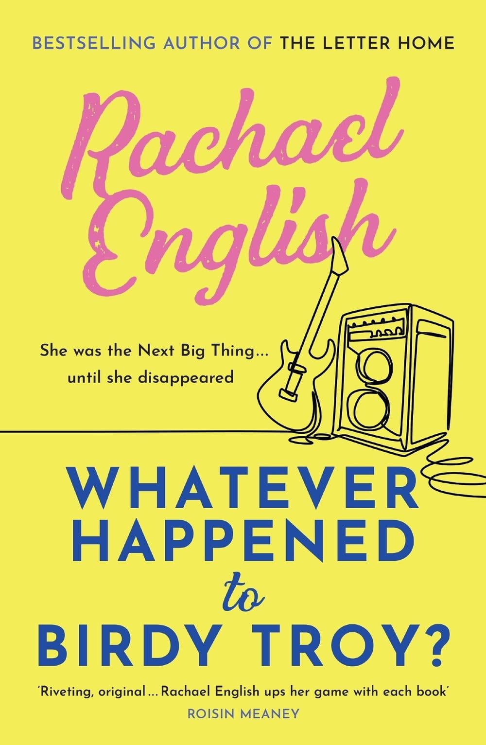 Whatever Happened to Birdy Troy? by Rachael English - ISBN: 9781399726801