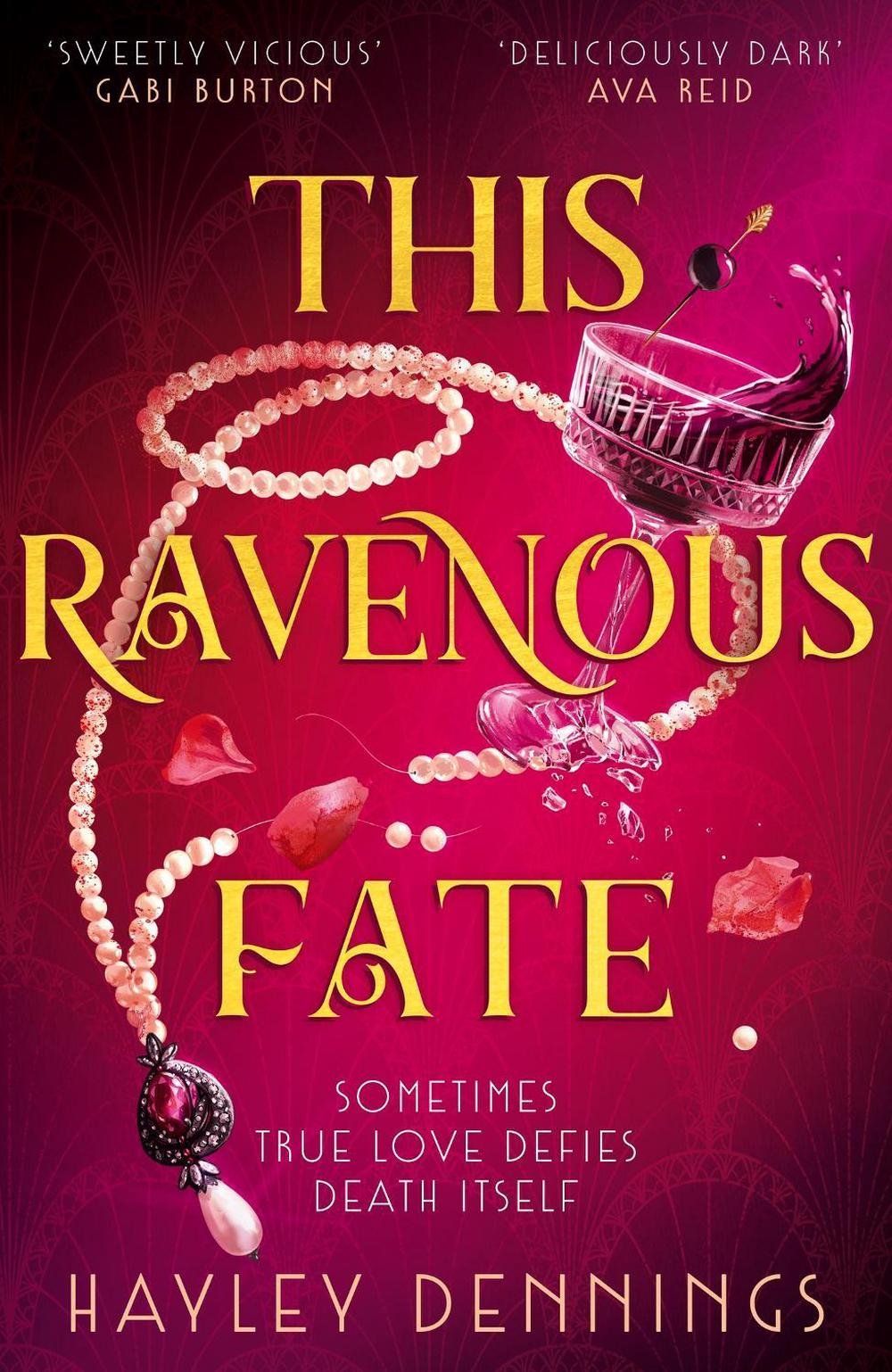 This Ravenous Fate by Hayley Dennings - ISBN: 9781399727129