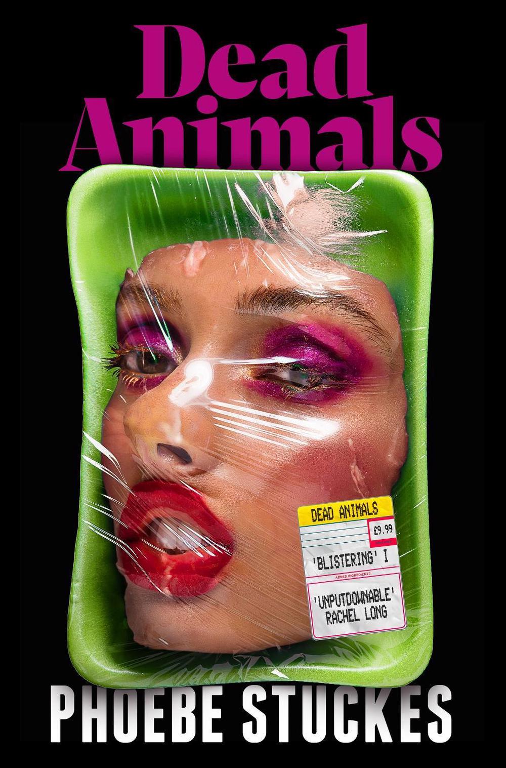 Dead Animals by Phoebe Stuckes - ISBN: 9781399728140