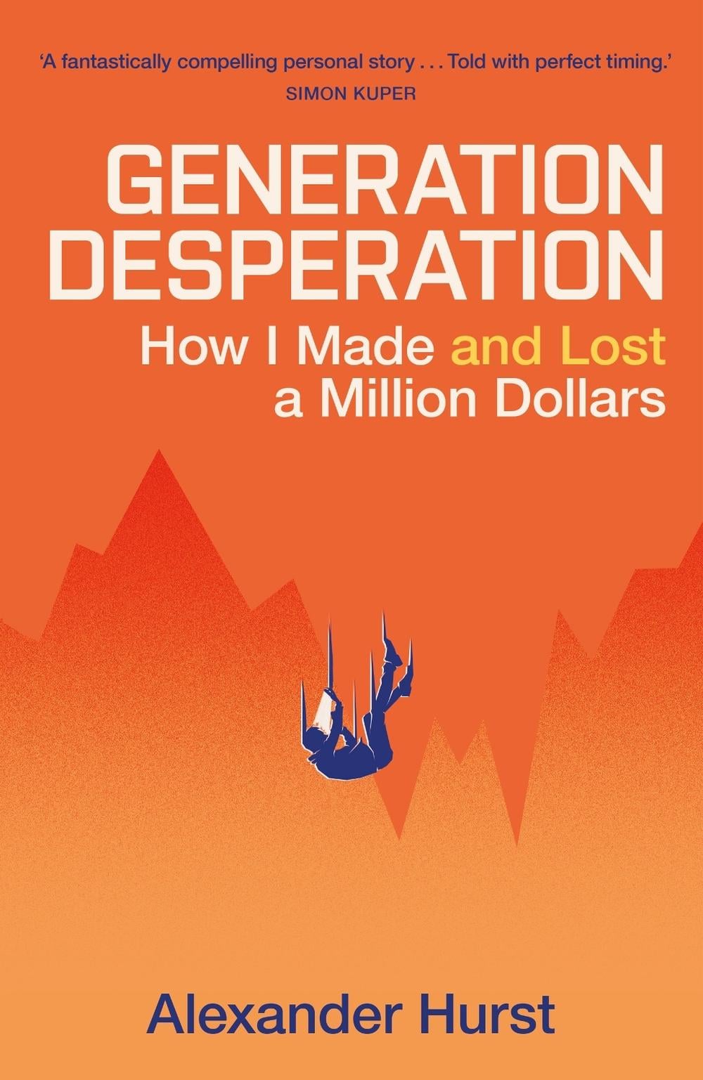 Generation Desperation by Alexander Hurst - ISBN: 9781399728287