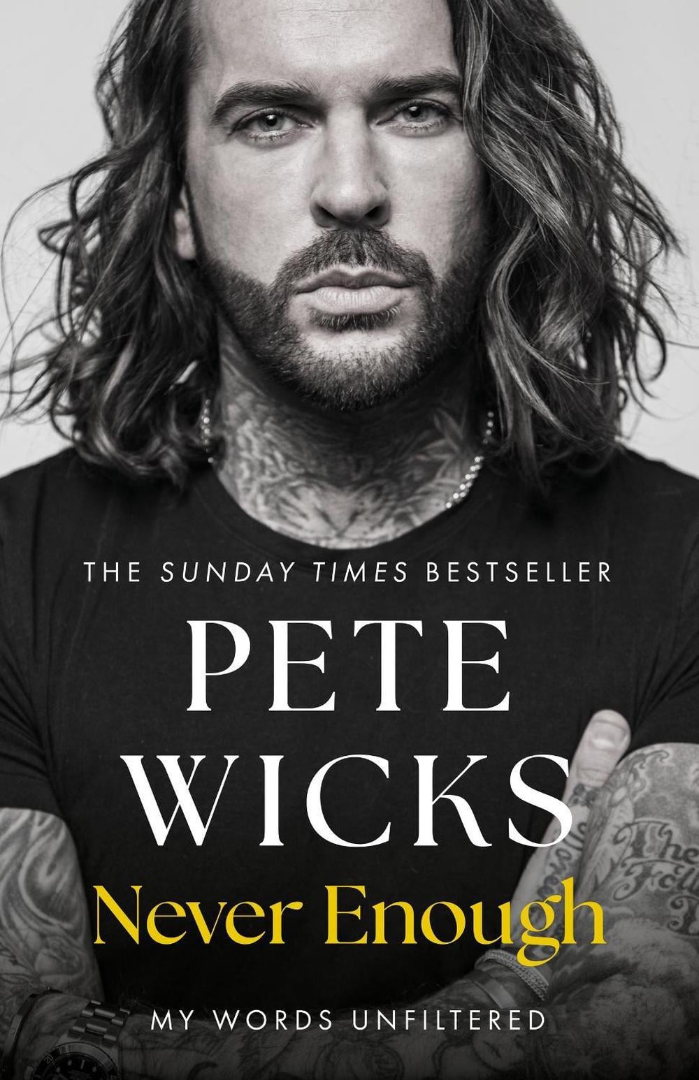 Never Enough by Pete Wicks - ISBN: 9781399728393