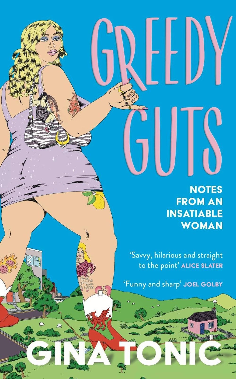 Greedy Guts by Gina Tonic - ISBN: 9781399728690