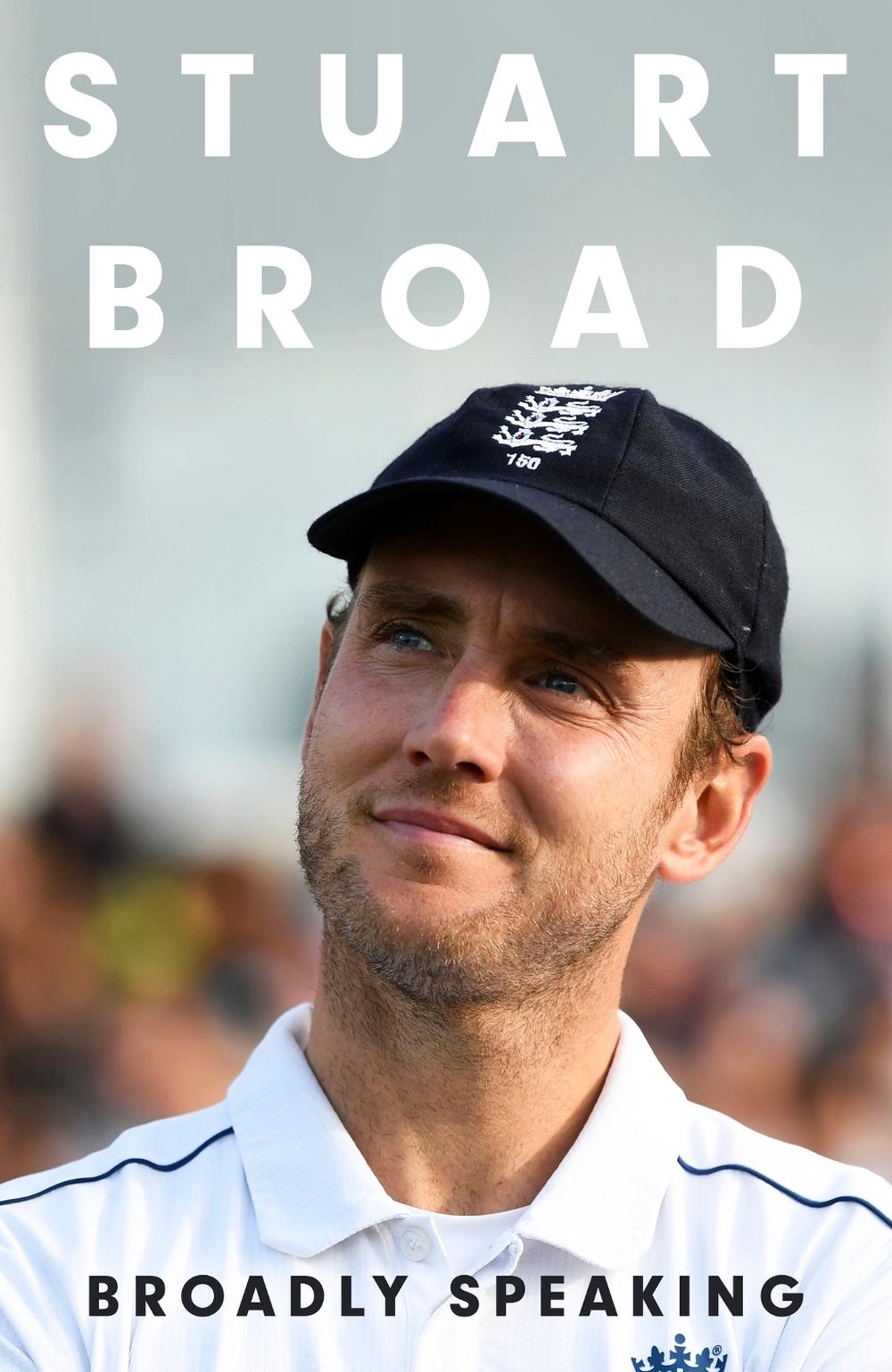Stuart Broad: Broadly Speaking by Stuart Broad - ISBN: 9781399729345