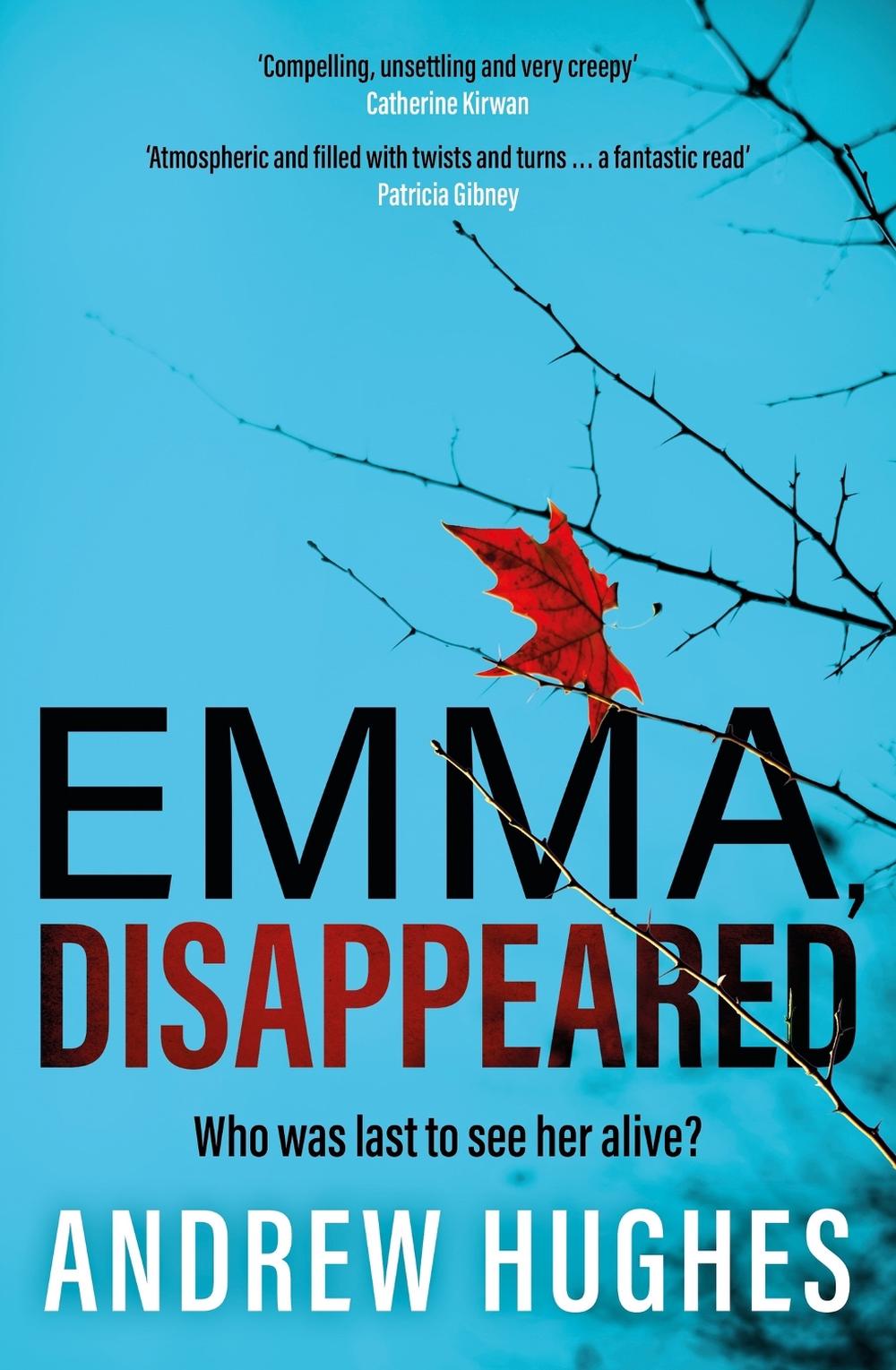 Emma, Disappeared by Andrew Hughes - ISBN: 9781399730938