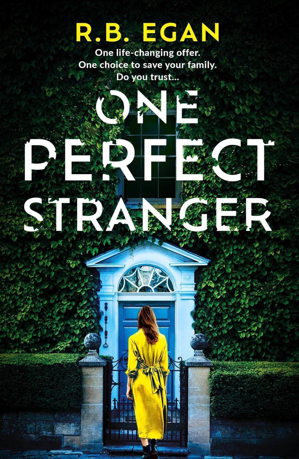 One Perfect Stranger by R.B. Egan - ISBN: 9781399732192