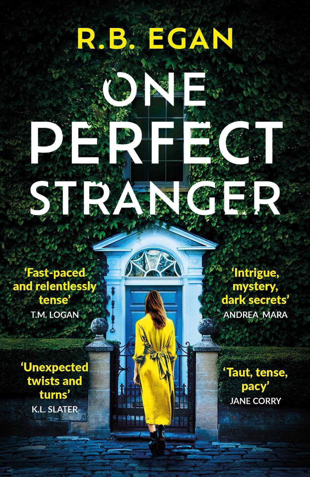 One Perfect Stranger by R.B. Egan - ISBN: 9781399732222