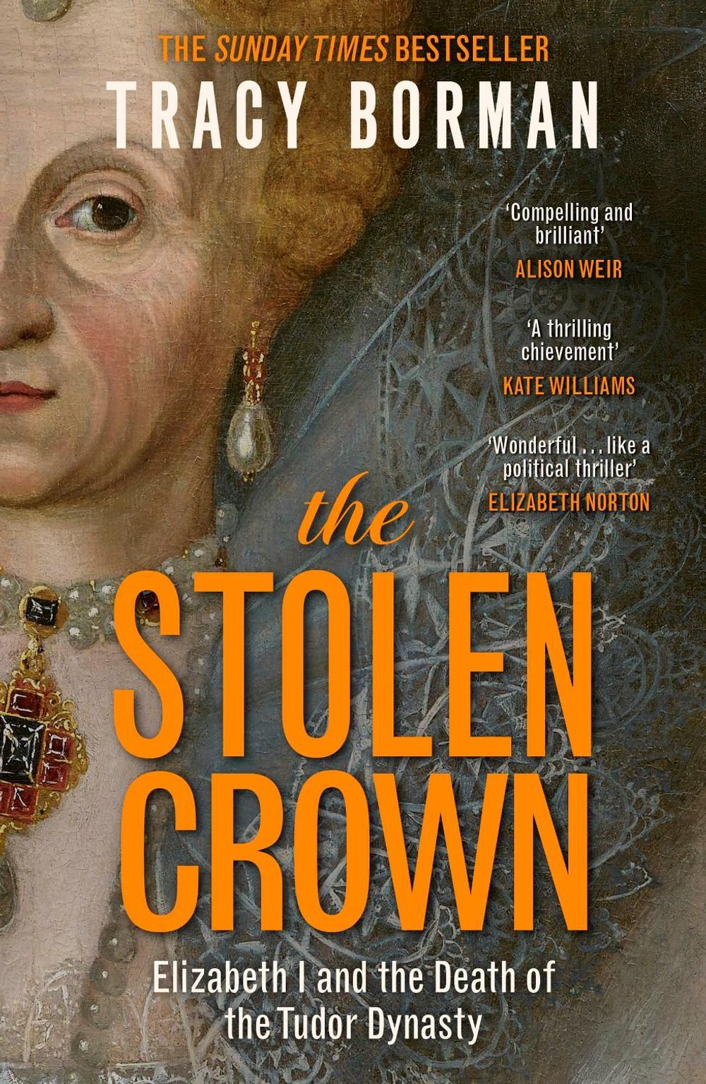The Stolen Crown by Tracy Borman - ISBN: 9781399732901