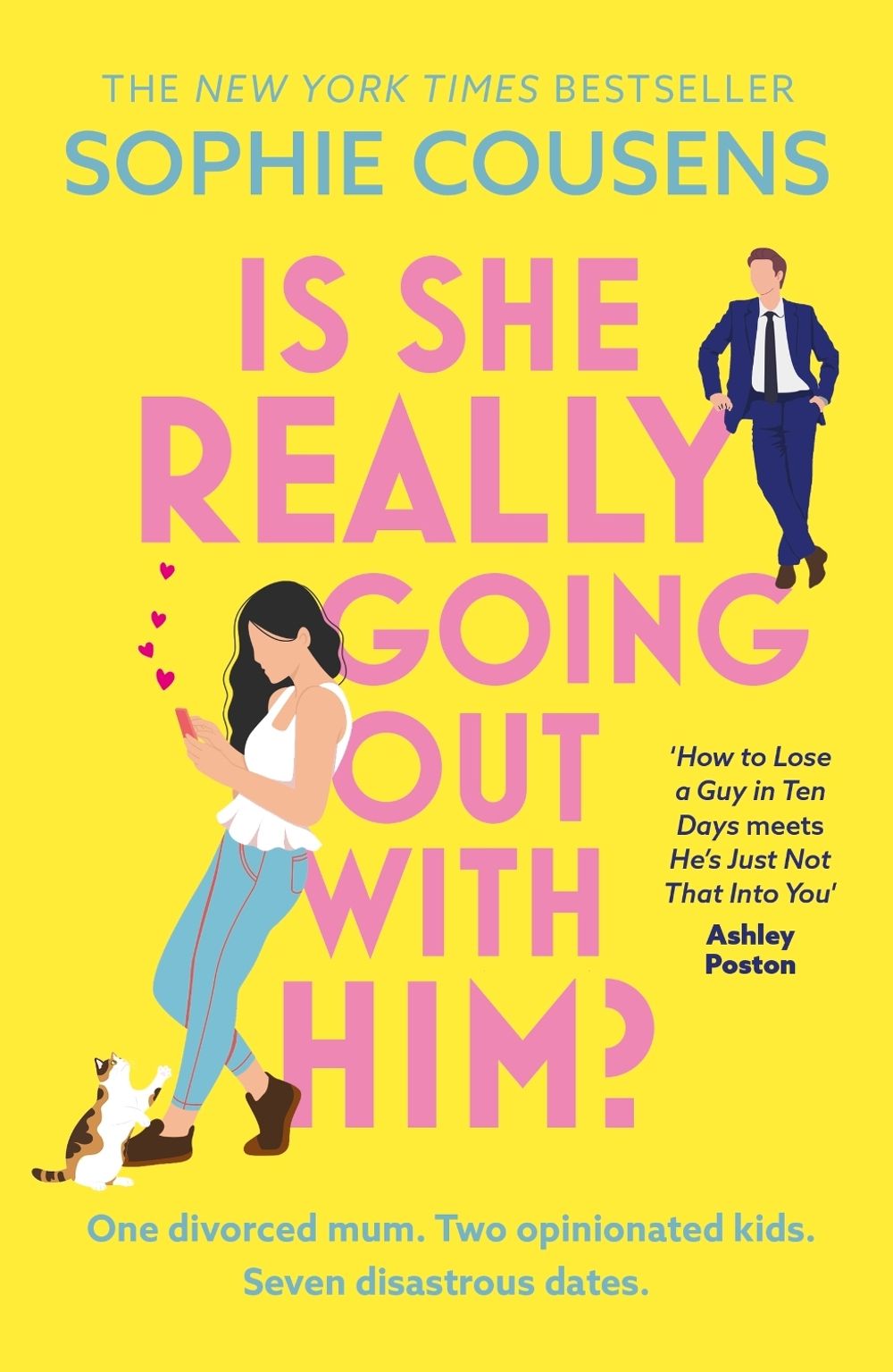 Is She Really Going Out With Him? by Sophie Cousens - ISBN: 9781399732970