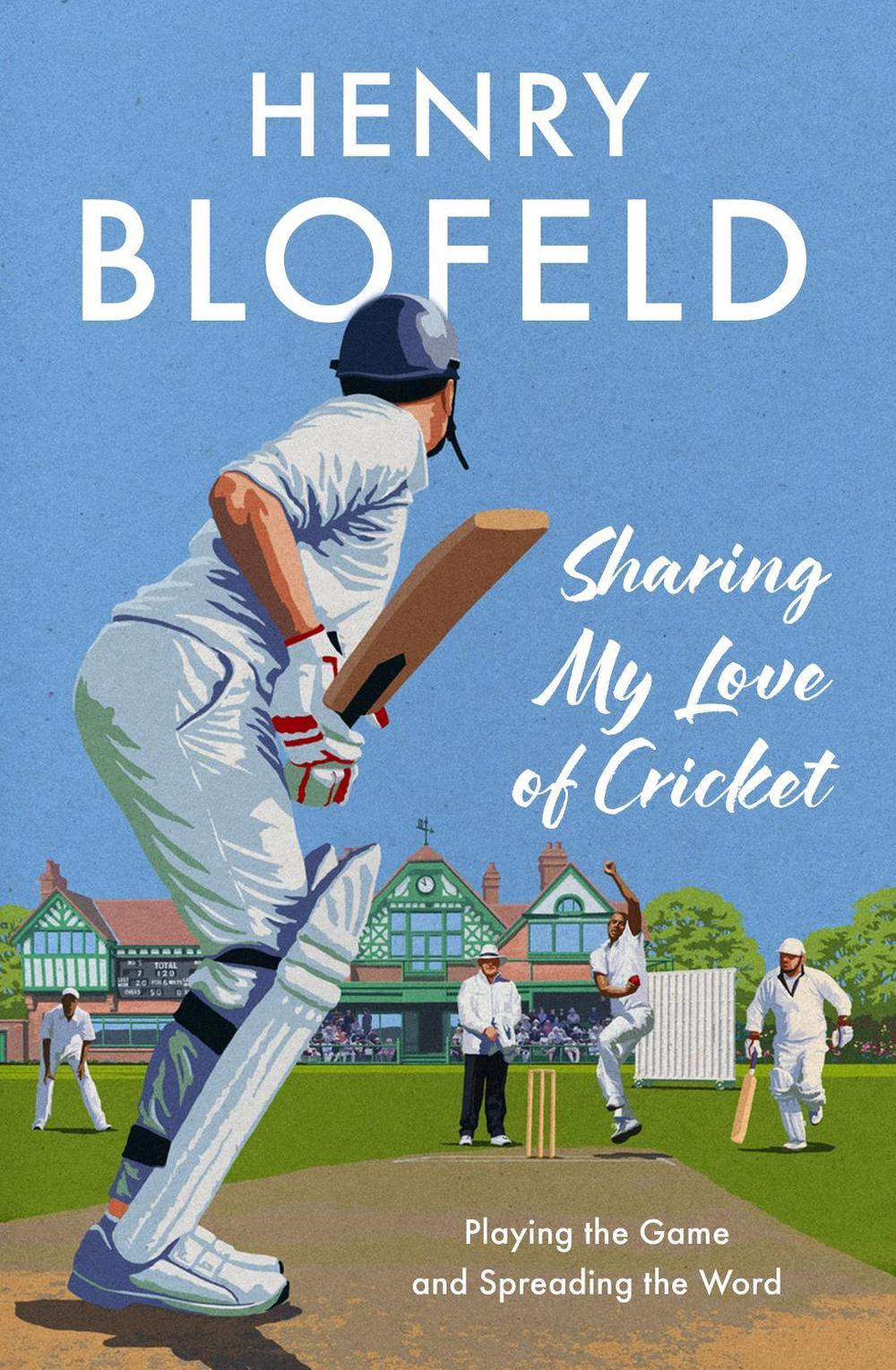 Sharing My Love of Cricket, 9781399733267