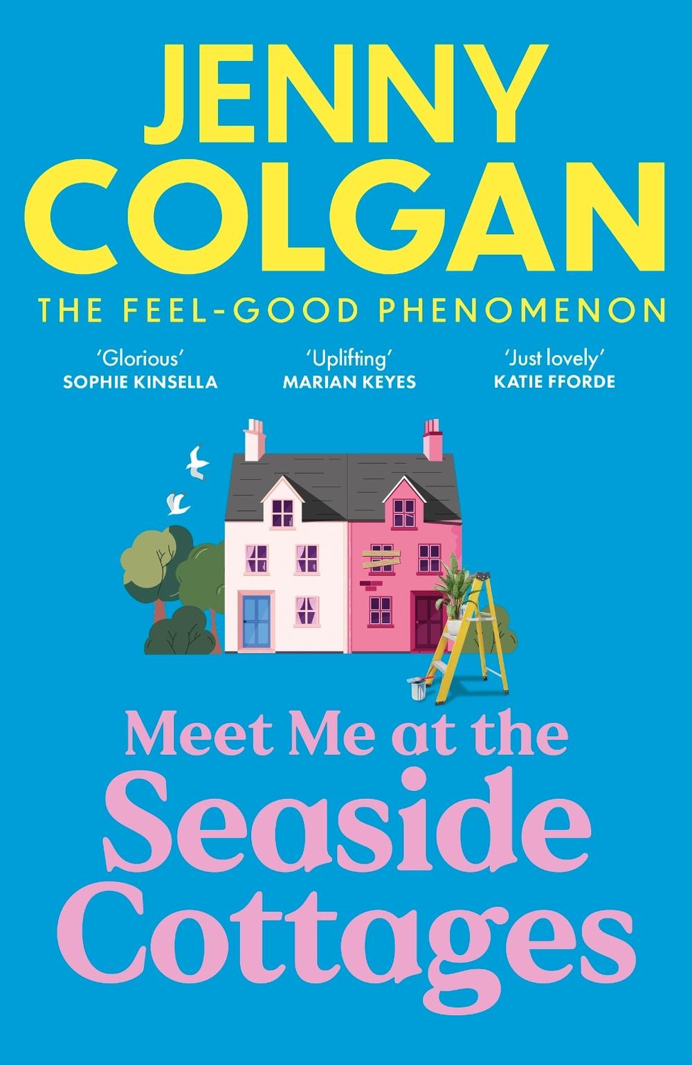 Meet Me at the Seaside Cottages by Jenny Colgan - ISBN: 9781399734233