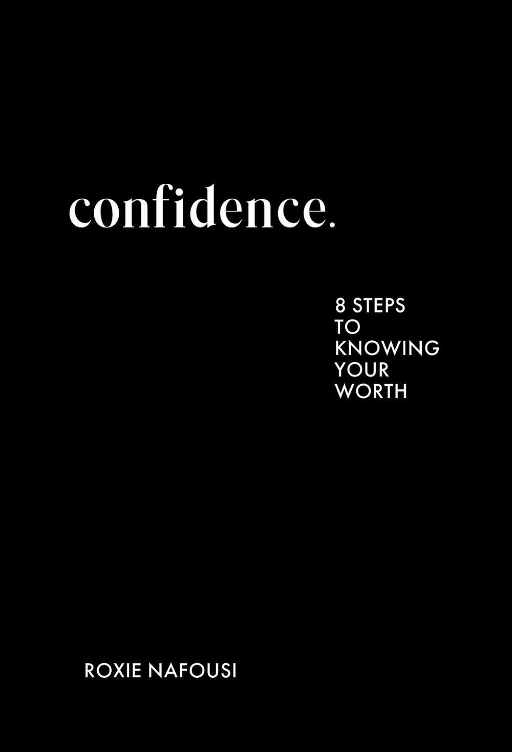 Confidence by Roxie Nafousi - ISBN: 9781399734837