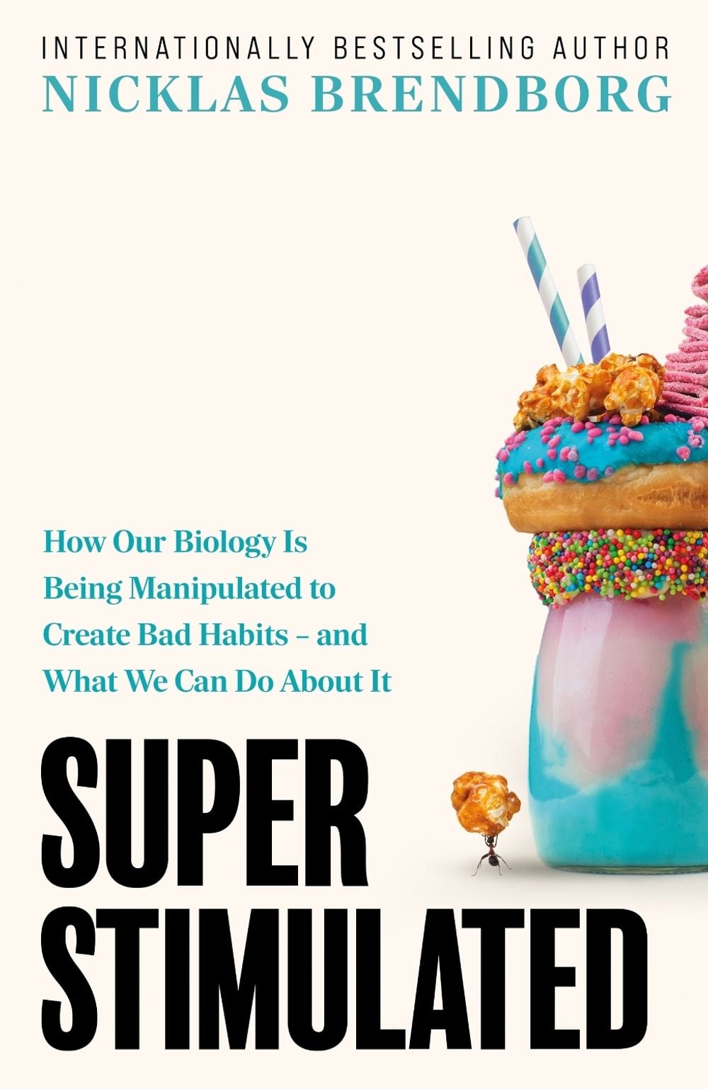 Super Stimulated by Nicklas Brendborg - ISBN: 9781399735148