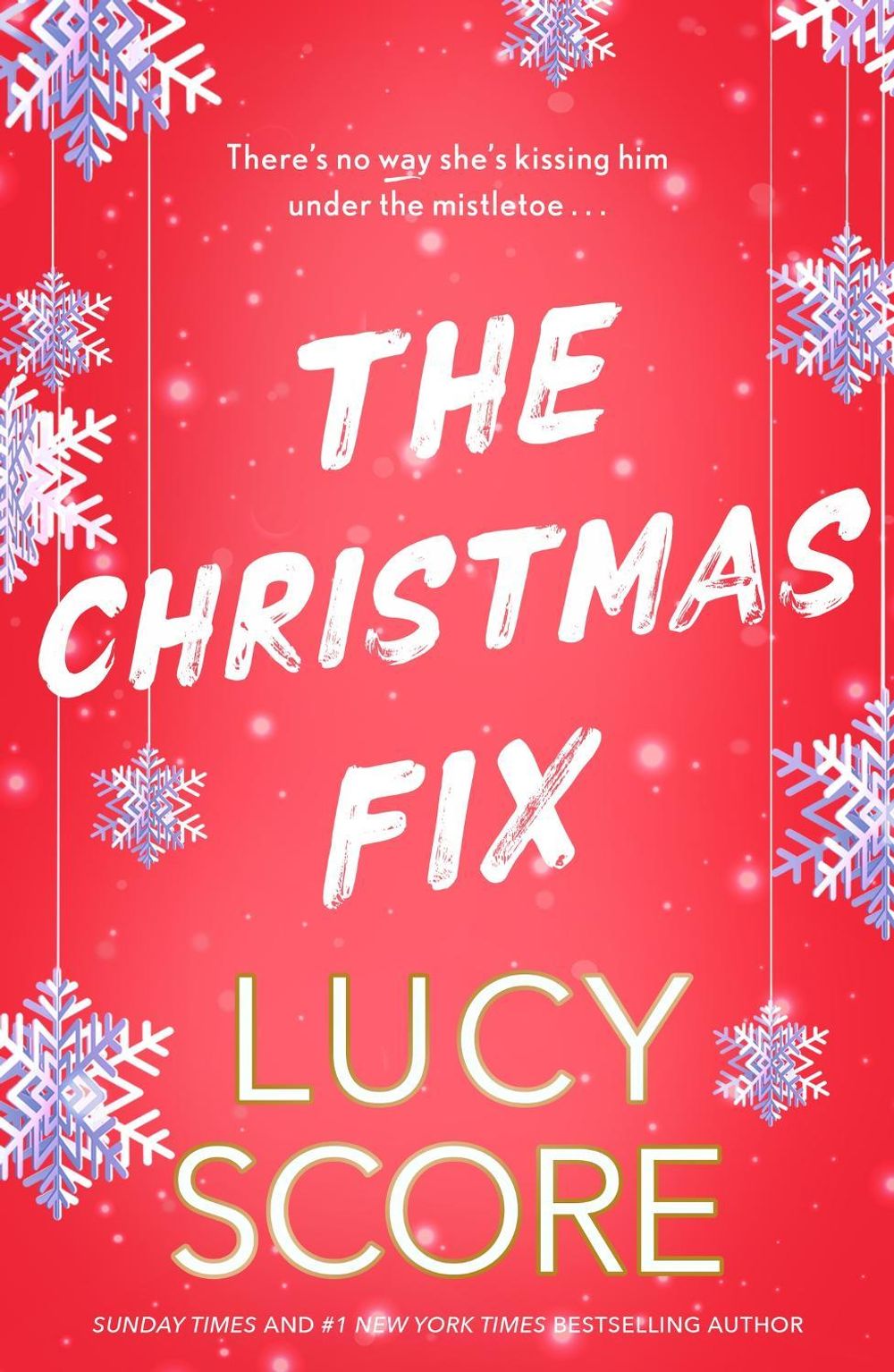 The Christmas Fix by Lucy Score - ISBN: 9781399735537