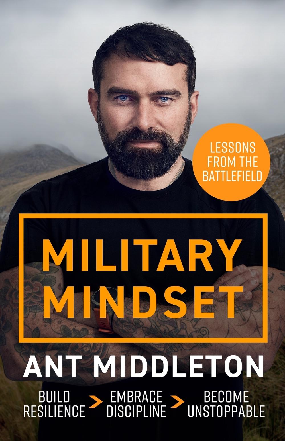 Military Mindset: Lessons from the Battlefield, 9781399737005