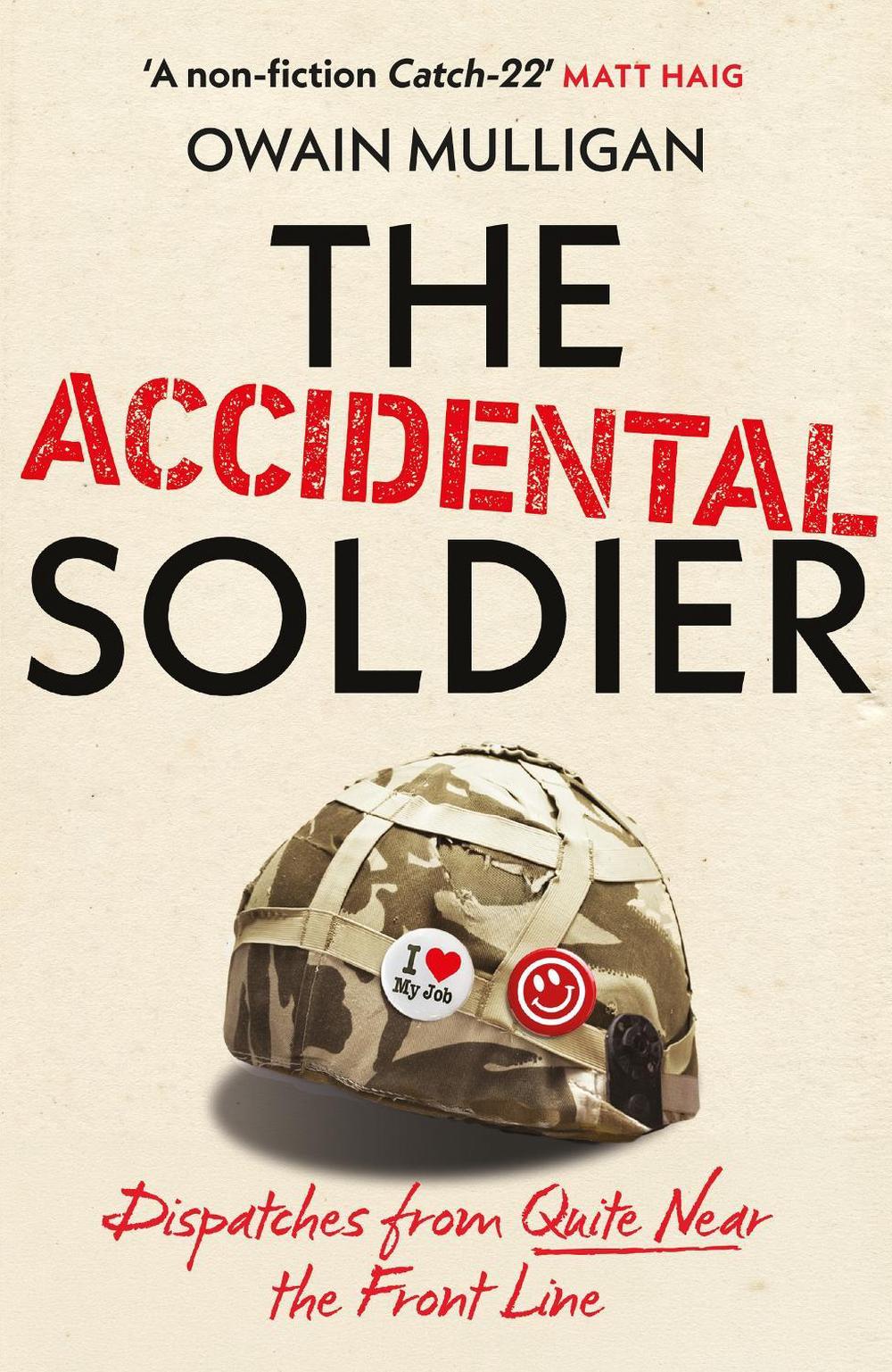 The Accidental Soldier, 9781399737050