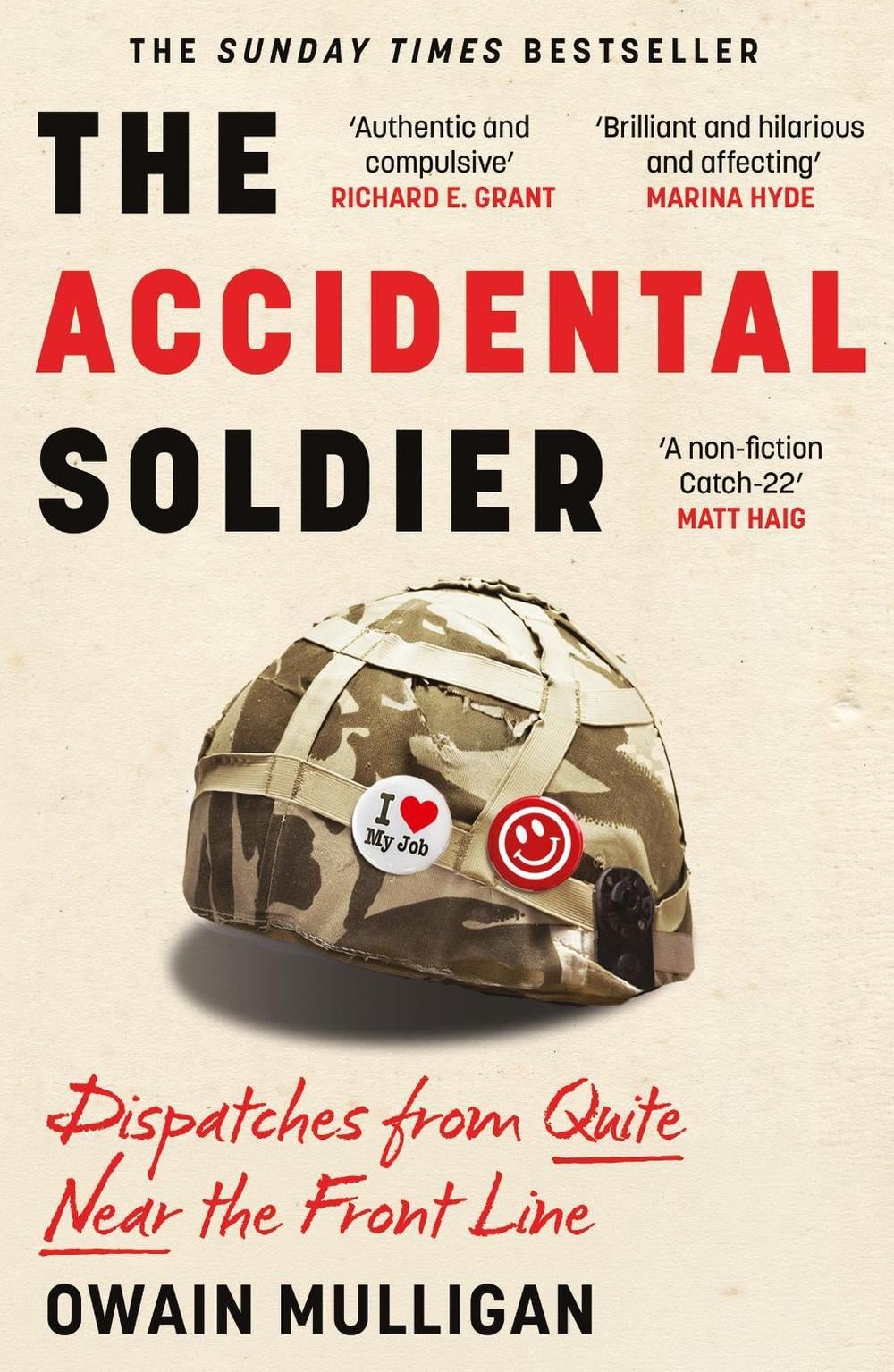 The Accidental Soldier by Owain Mulligan - ISBN: 9781399737098
