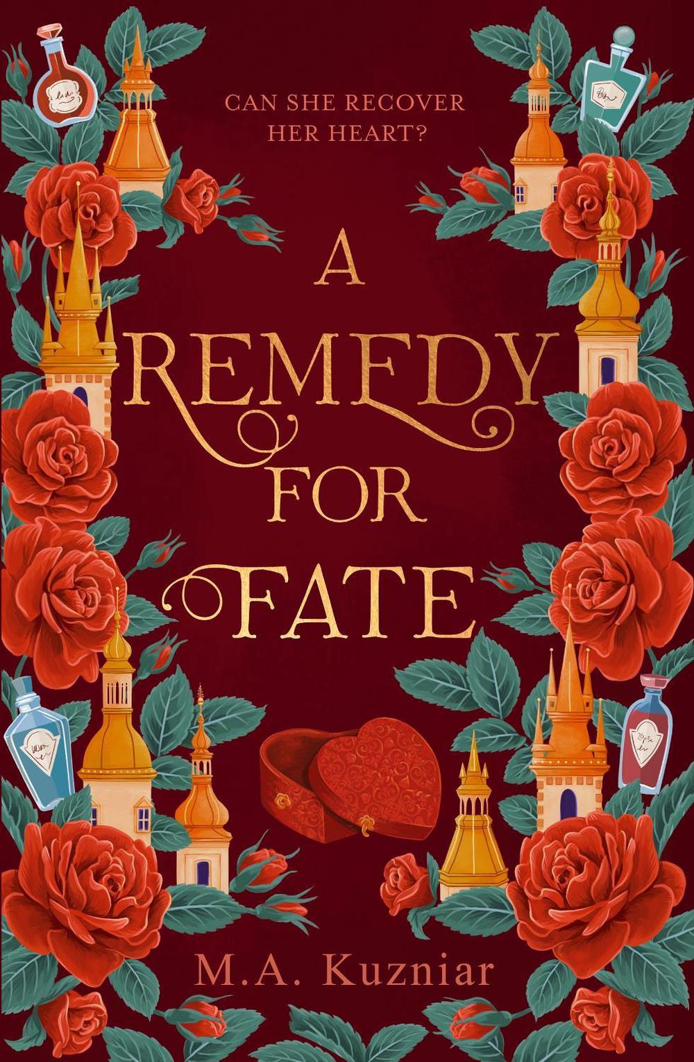 A Remedy for Fate by M.A. Kuzniar - ISBN: 9781399737258