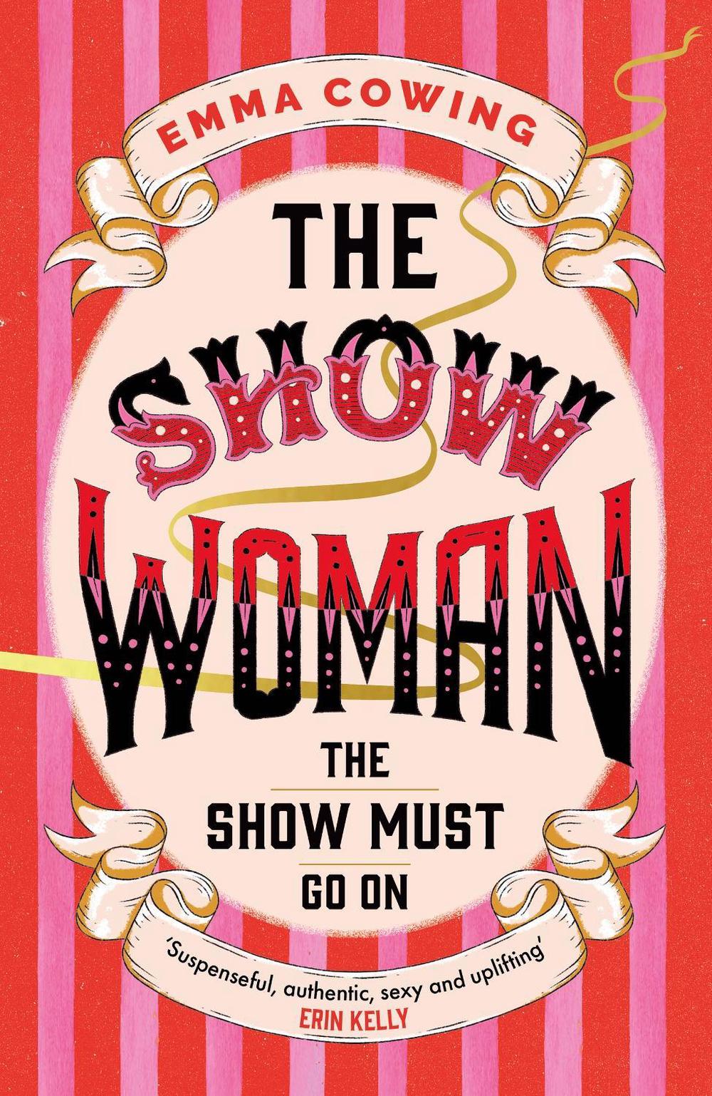 THE SHOW WOMAN by Emma Cowing - ISBN: 9781399737401