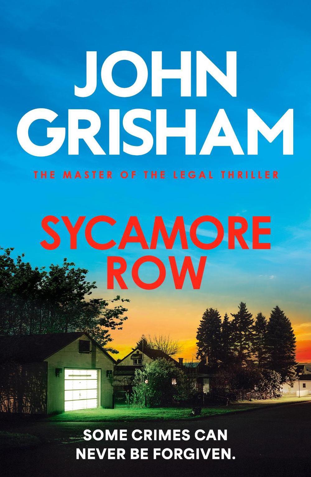 Sycamore Row by John Grisham - ISBN: 9781399740333