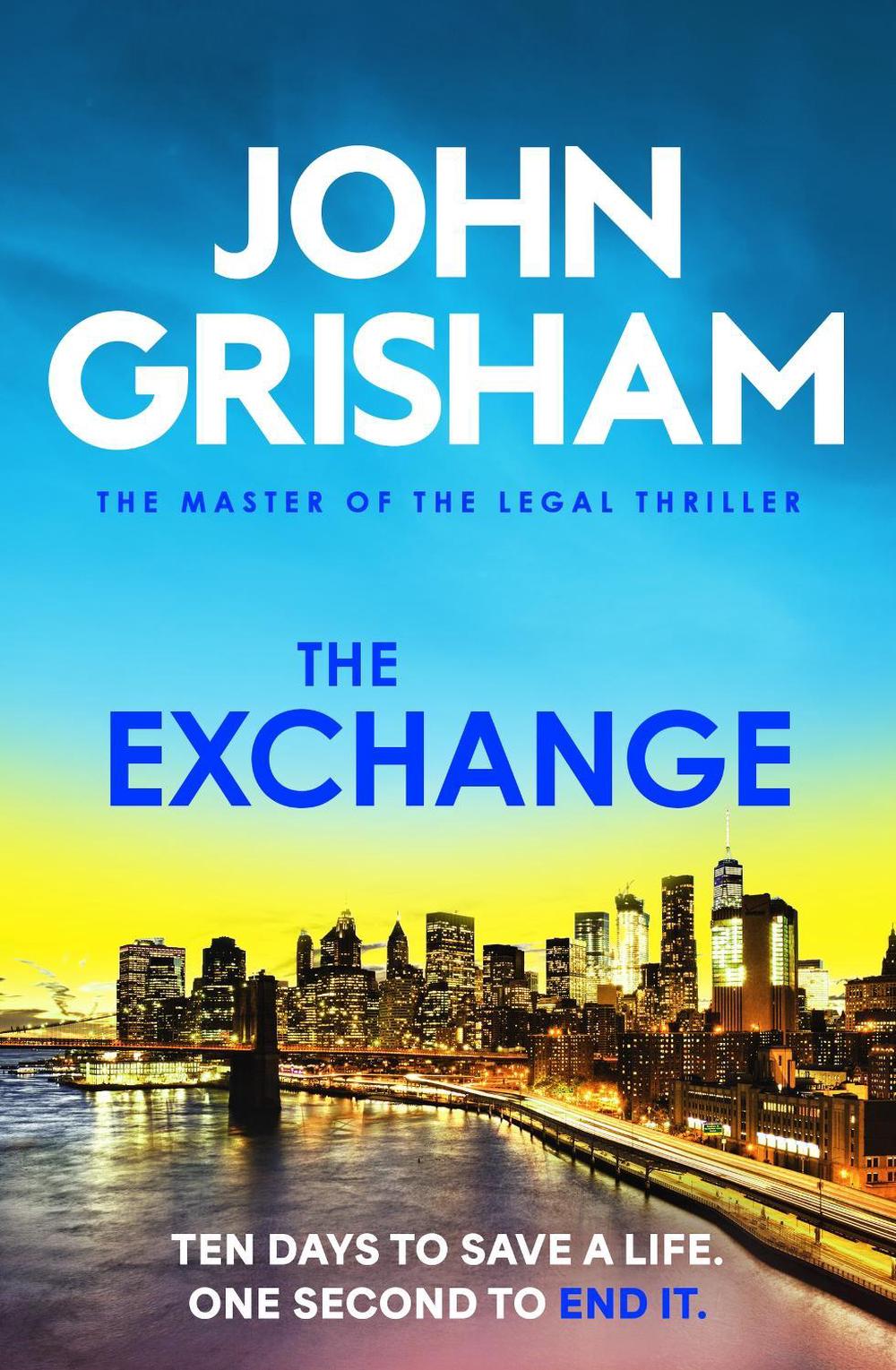 The Exchange by John Grisham - ISBN: 9781399740357