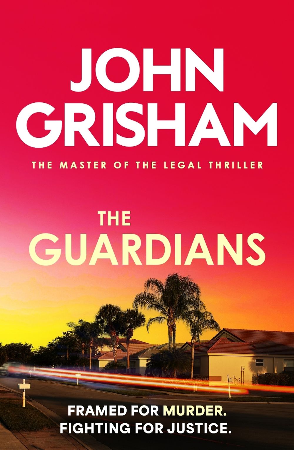 The Guardians by John Grisham - ISBN: 9781399740364