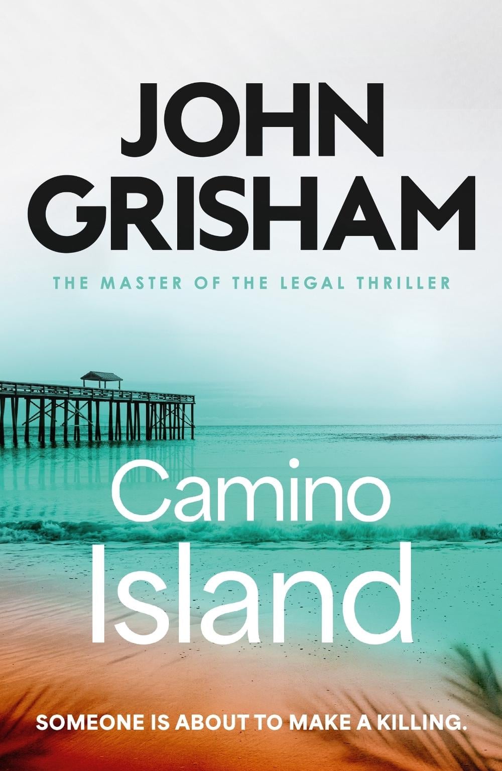 Camino Island by John Grisham - ISBN: 9781399740418
