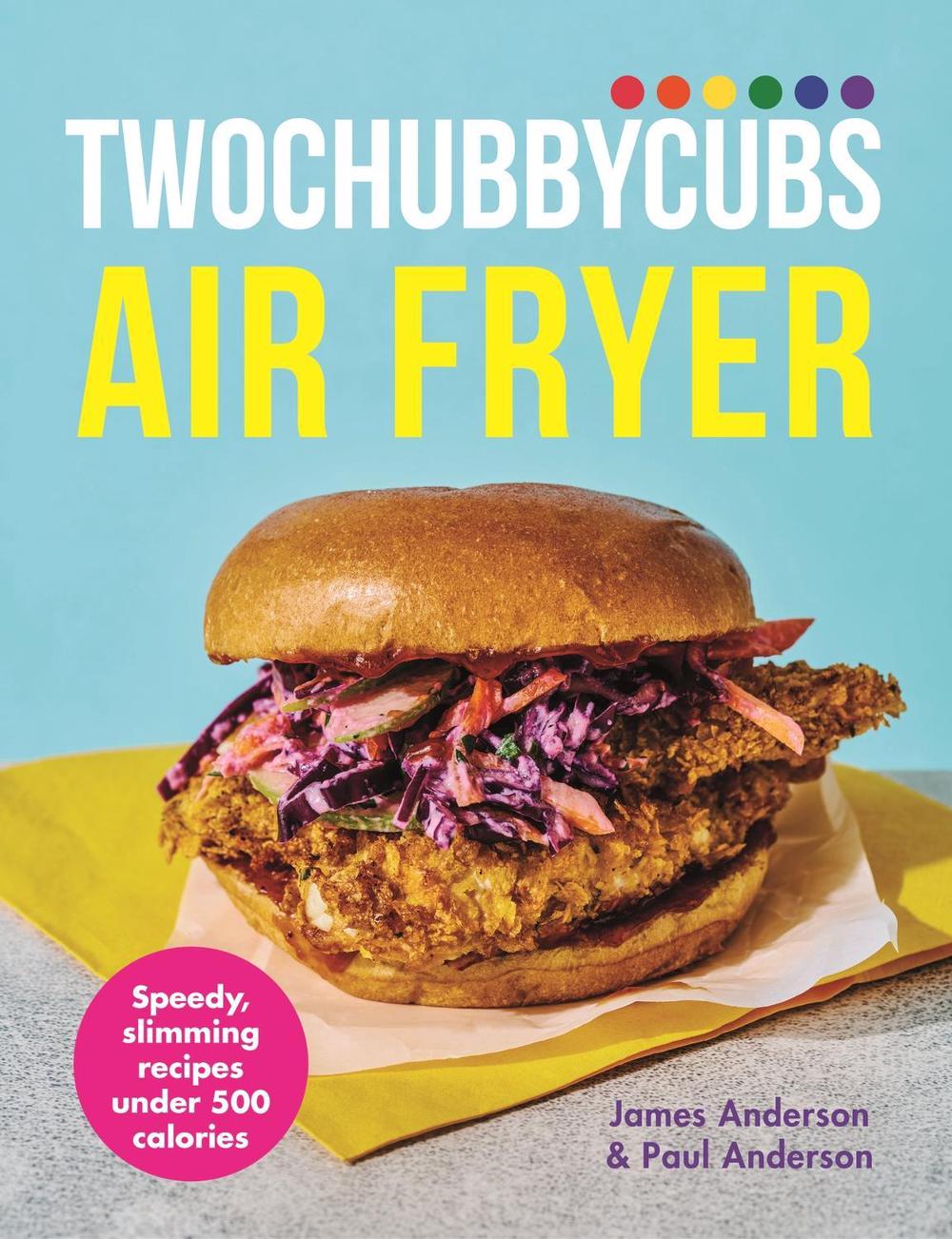 Twochubbycubs Air Fryer Cookbook, 9781399741736