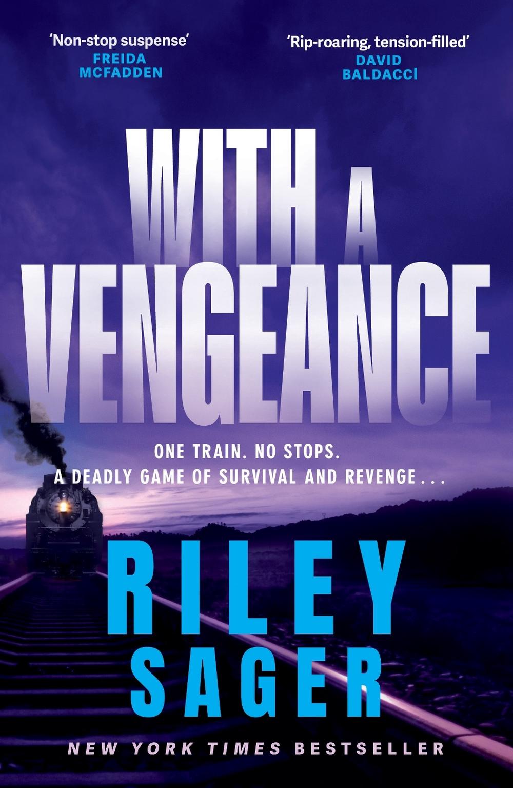 With a Vengeance by Riley Sager - ISBN: 9781399742115