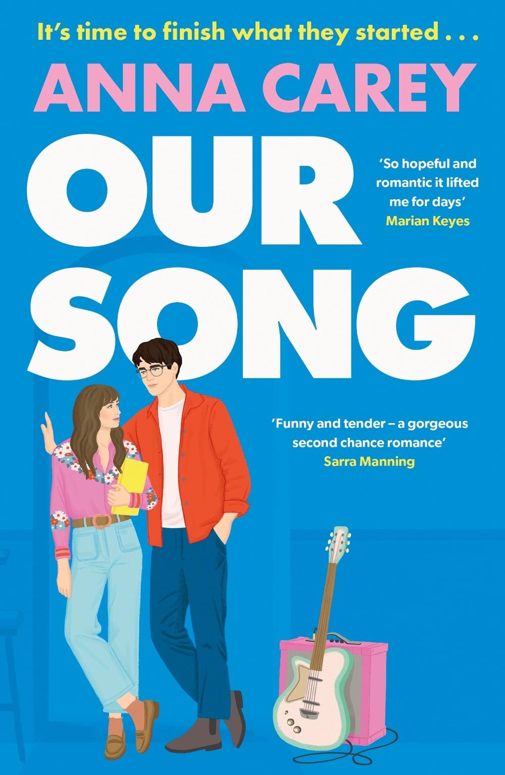 Our Song by Anna Carey - ISBN: 9781399742412