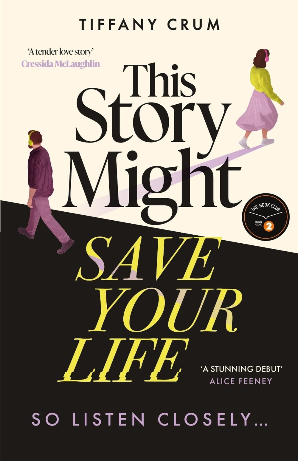 This Story Might Save Your Life by Tiffany Crum - ISBN: 9781399744683
