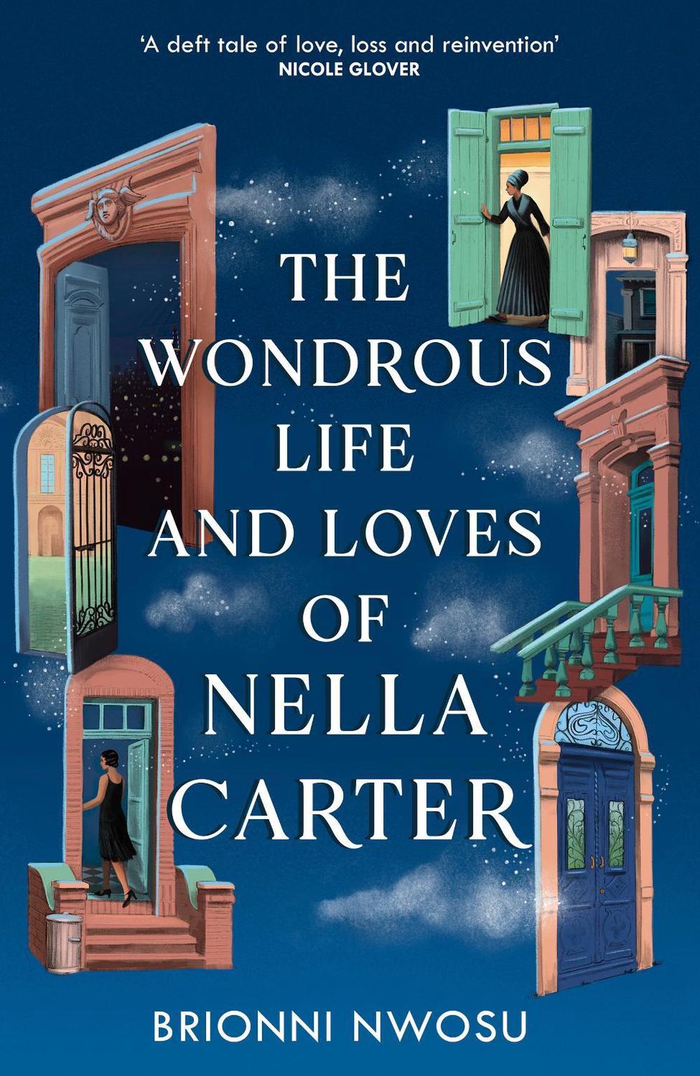 The Wondrous Life and Loves of Nella Carter, 9781399746359