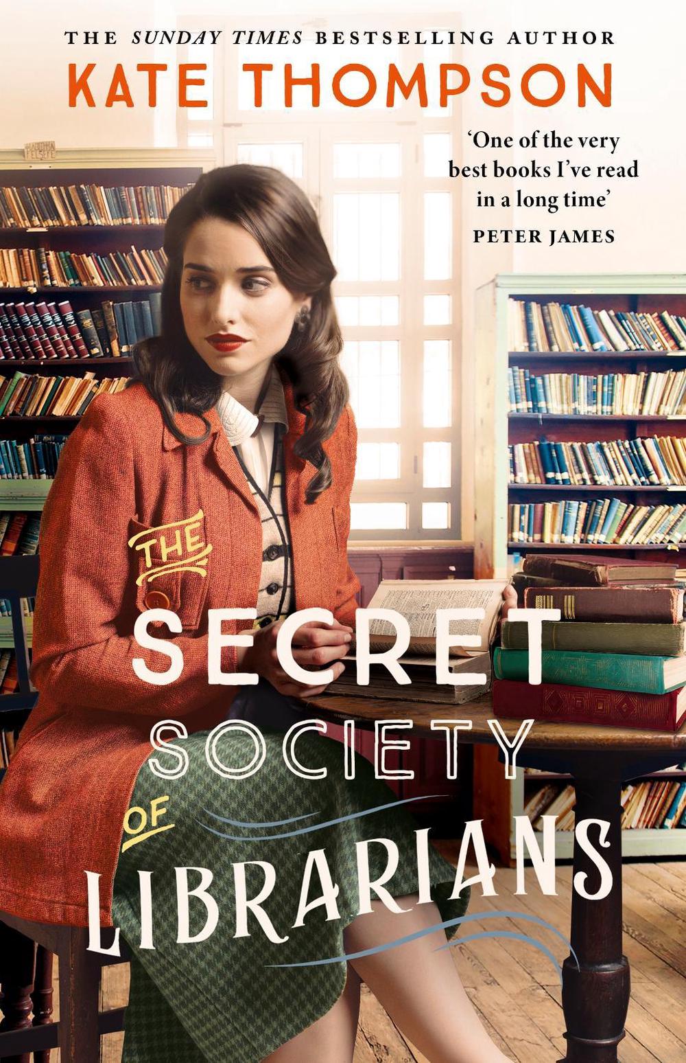 The Secret Society of Librarians by Kate Thompson - ISBN: 9781399746373