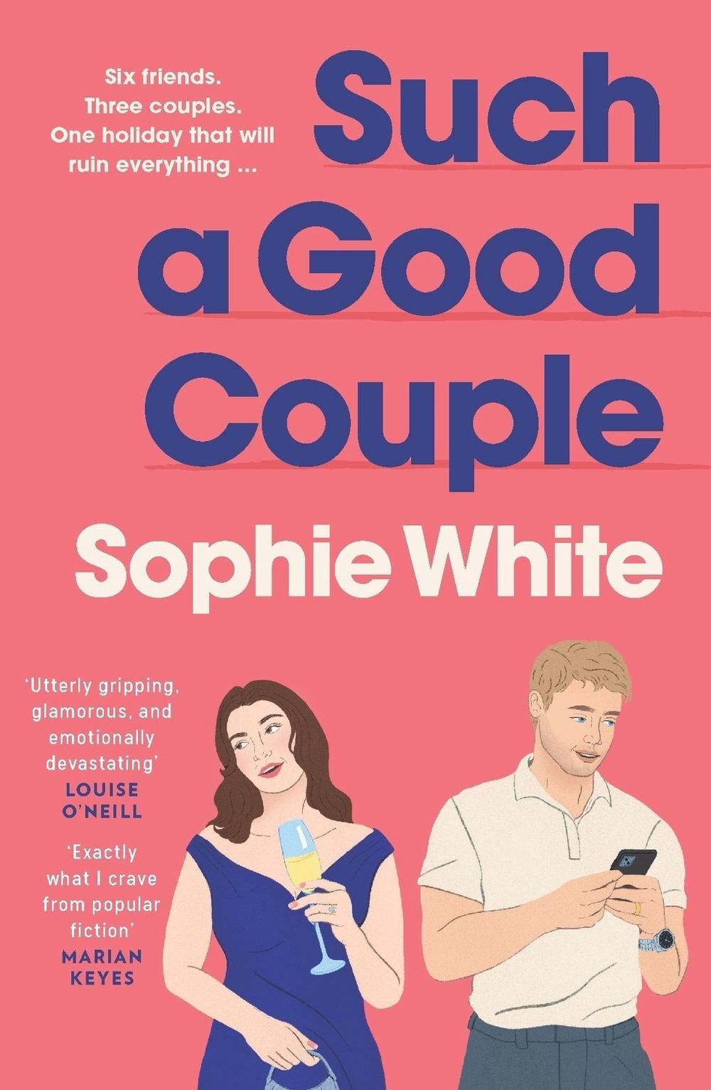 Such a Good Couple by Sophie White - ISBN: 9781399746540