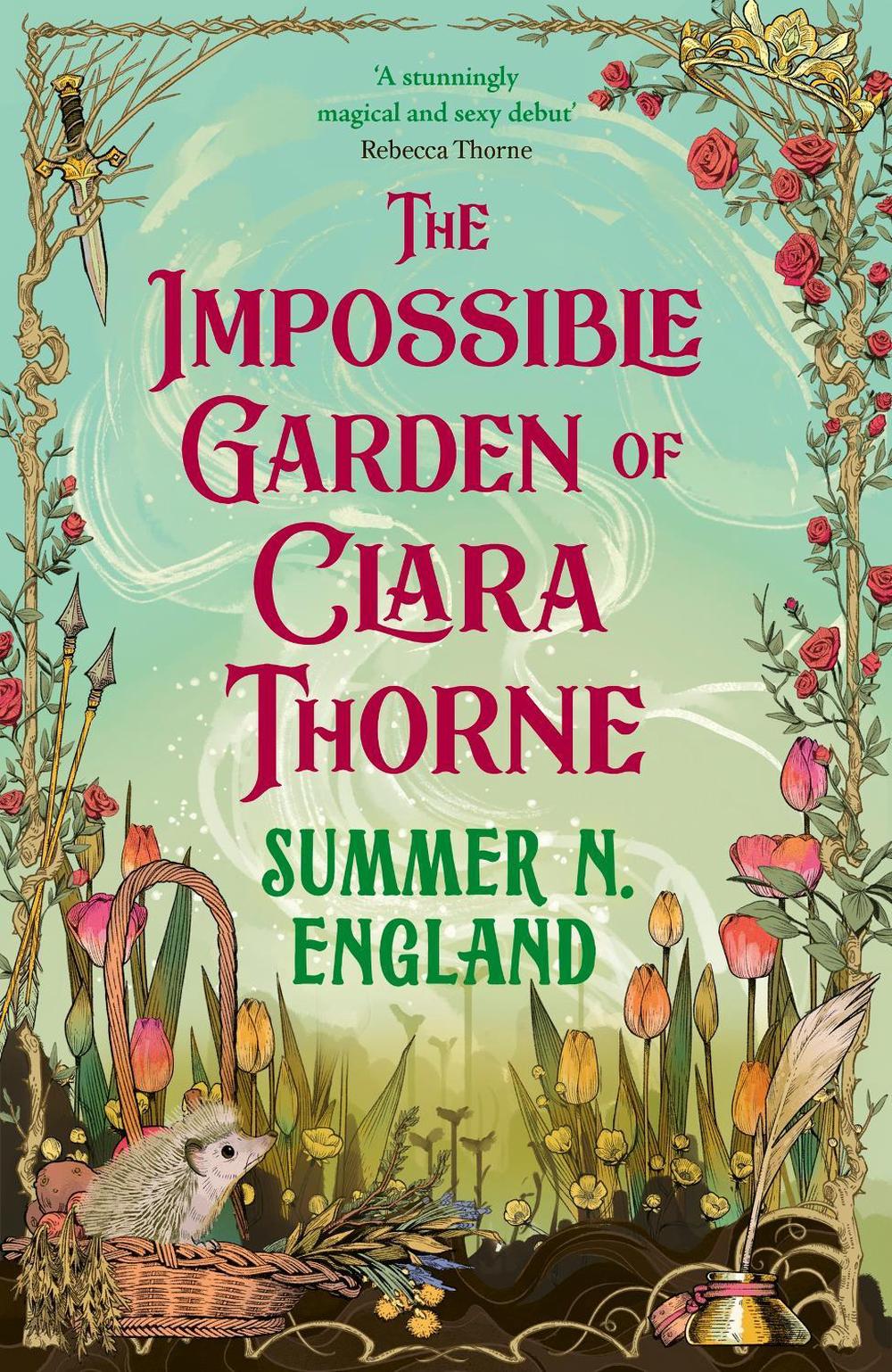 The Impossible Garden of Clara Thorne by Summer N. England - ISBN: 9781399747431