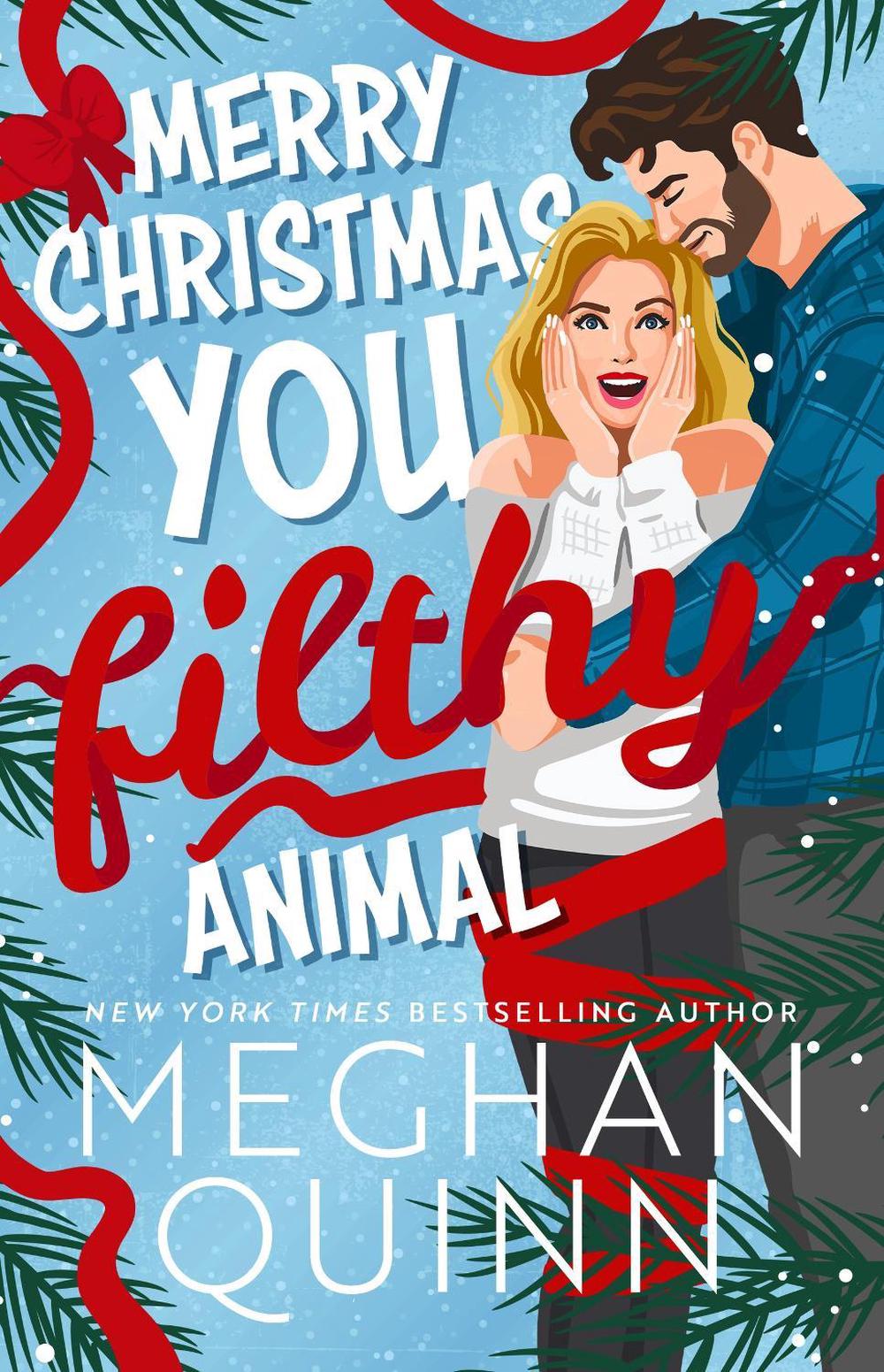 Merry Christmas, You Filthy Animal, 9781399748520