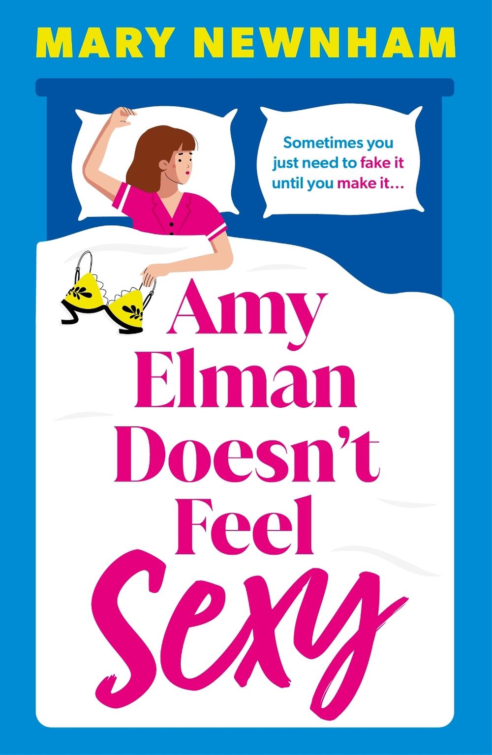 Amy Elman Doesn't Feel Sexy, 9781399751841
