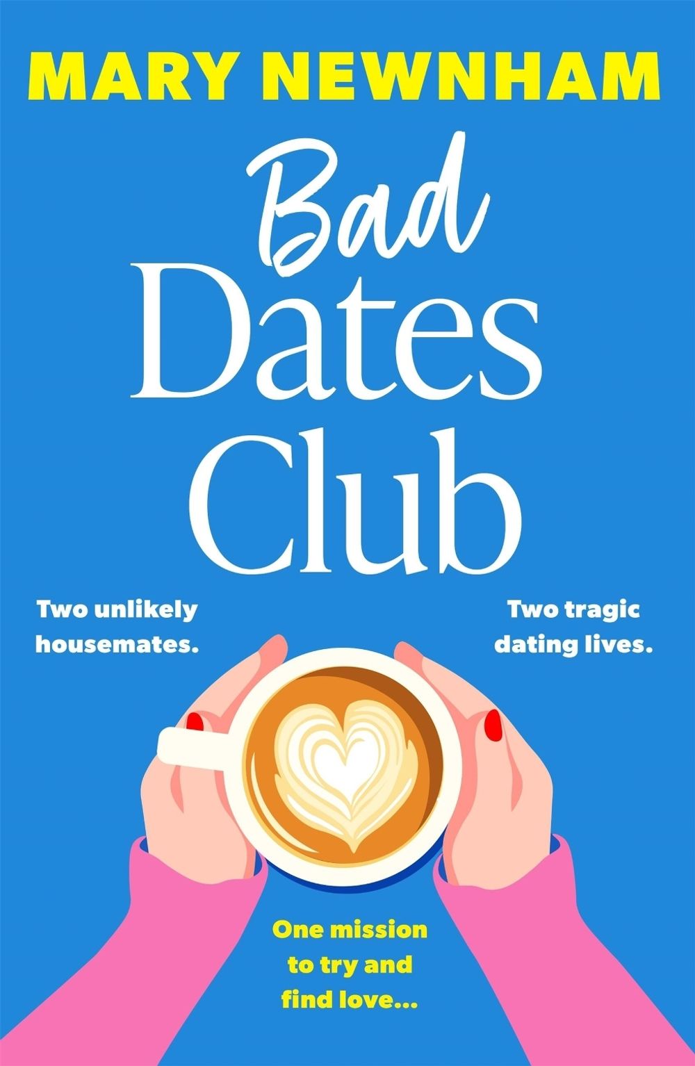 Bad Dates Club by Mary Newnham - ISBN: 9781399751872