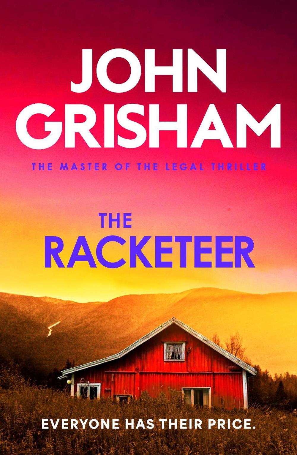 The Racketeer by John Grisham - ISBN: 9781399751902