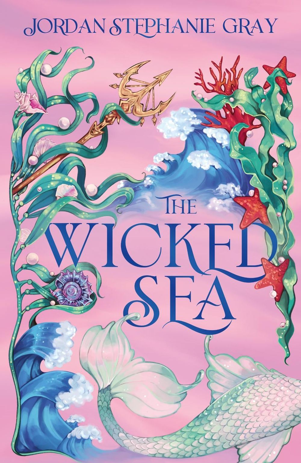 The Wicked Sea by Jordan Stephanie Gray - ISBN: 9781399752787
