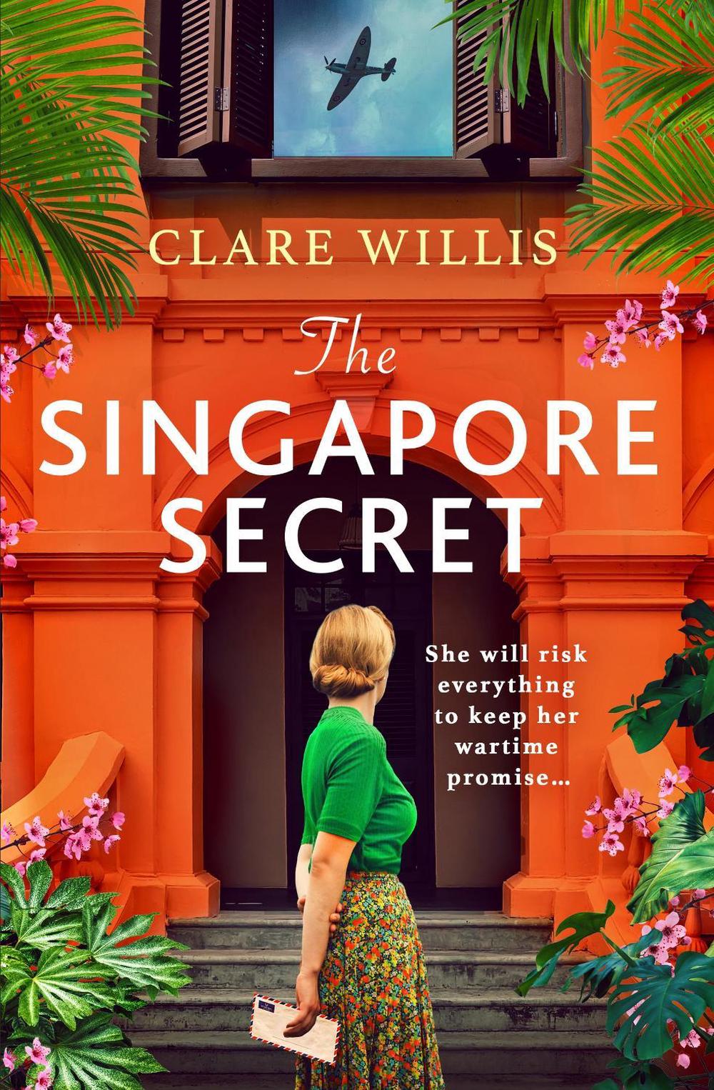 The Singapore Secret by Clare Willis - ISBN: 9781399754101