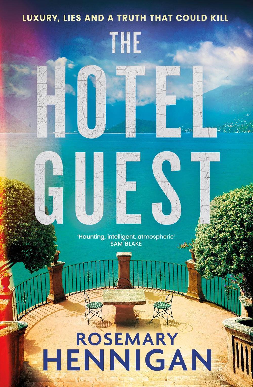 The Hotel Guest by Rosemary Hennigan - ISBN: 9781399756617