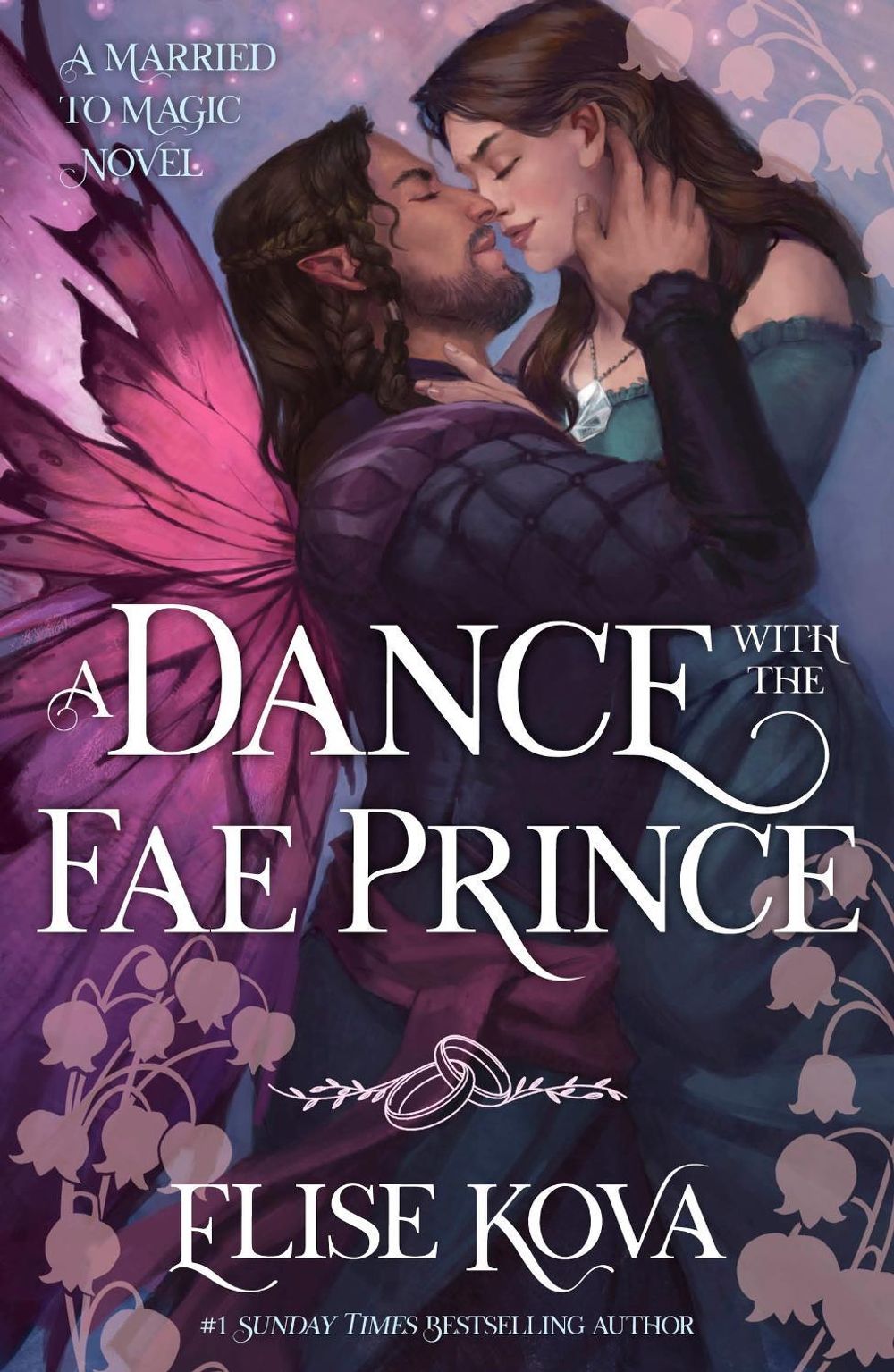 A Dance with the Fae Prince by Elise Kova - ISBN: 9781399763837